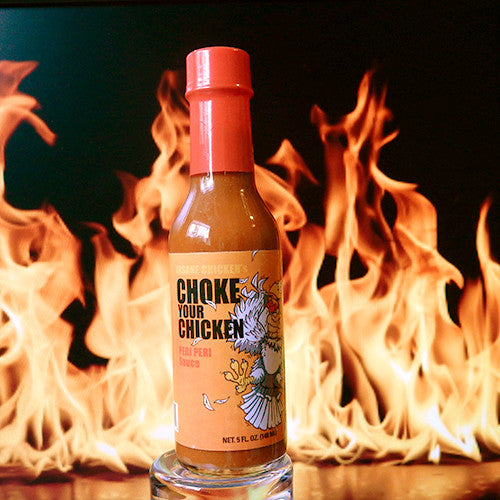 Insane Chicken's Choke Your Chicken Peri-Peri Sauce  The Flaming Hoop  Chilies